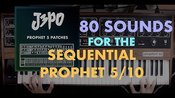 J3PO Prophet 5 Patches - Official Sounds Demo