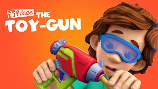 The Toy Gun! | The Fixies | Cartoons for Kids