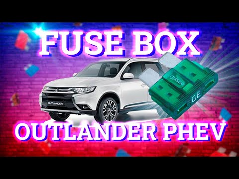 Fuse Layout Mitsubishi Outlander PHEV (2014-2019)