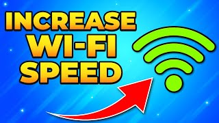 How to Increase Wi-Fi Speed on Windows 11 - PC & Laptop
