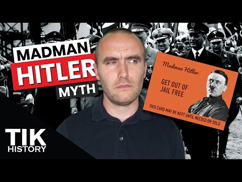 Why I reject the ‘MADMAN HITLER’ myth