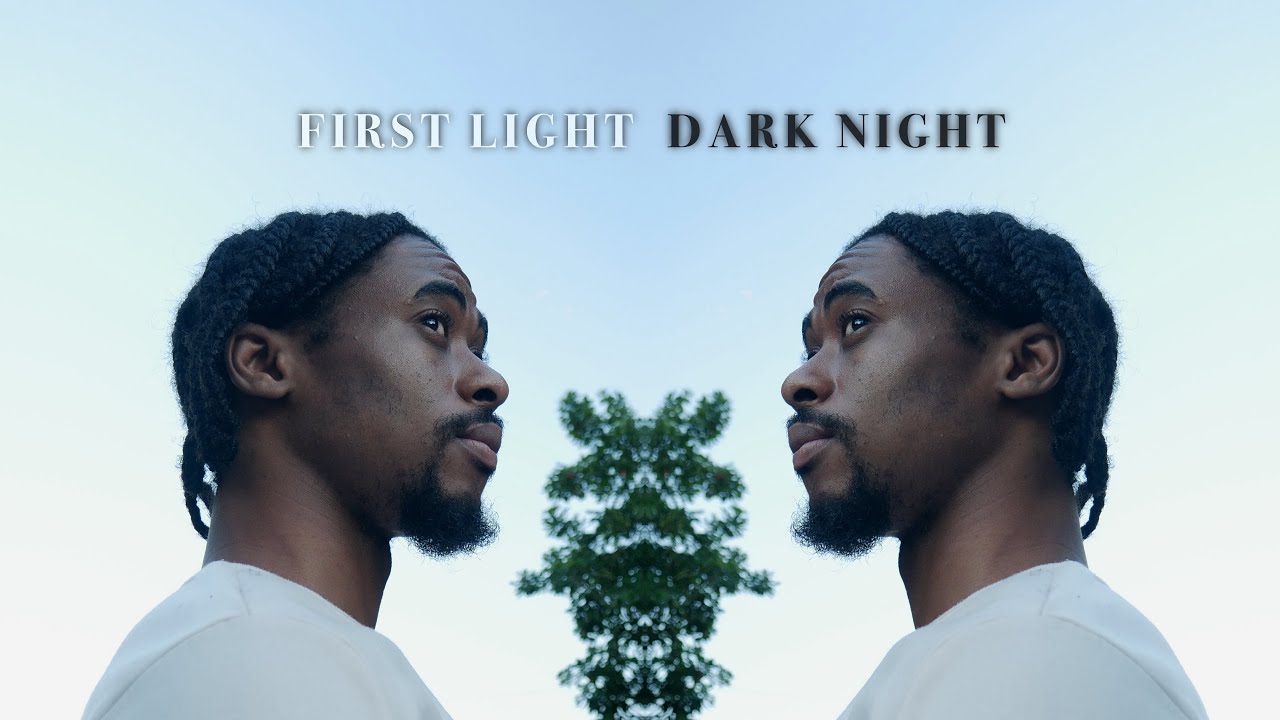 First Light   Dark Night