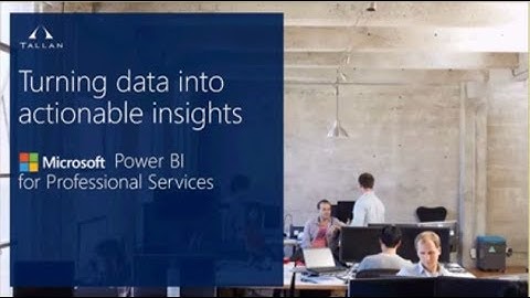 Turning Data into Actionable Insights   Power BI for Professional Services