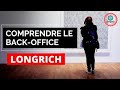 Comprendre le back office de longrich par simonrich