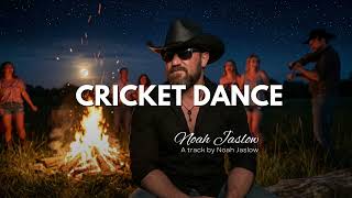 CRICKET DANCE — Noah Jaslow screenshot 5