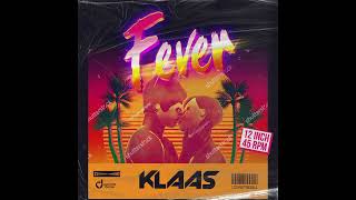 Klaas - Fever