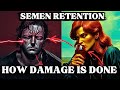 Semen retention abuse of sex its effects 1987 how the misuse of sex damages life on all levels