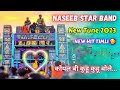 Naseeb Star Band New Tune/ New Timli 2023-24 🎧❤️‍🔥💕 Mp3 Song