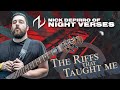 THE RIFFS THAT TAUGHT ME: Night Verses - Nick DePirro | Metal Injection