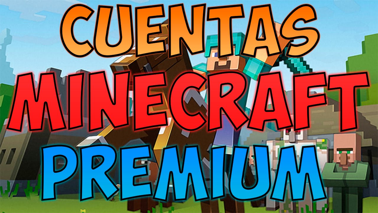 Minecraft Premium Gratis 1 500 Cuentas Minecraft Premium Free