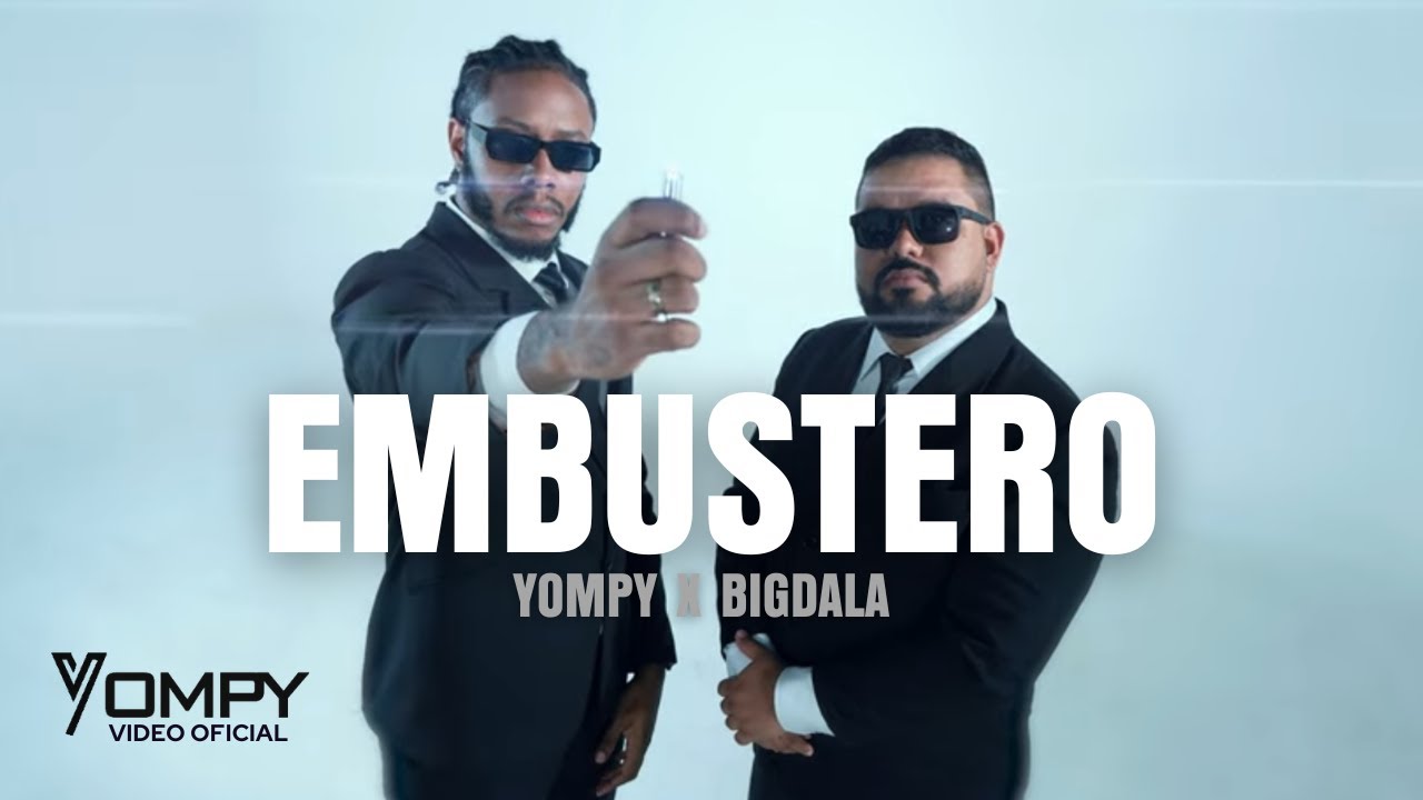 Watch Embustero (Video Oficial) Yompy ❌ Bigdala on YouTube Watch Embustero (Video Oficial) Yompy ❌ Bigdala on YouTube