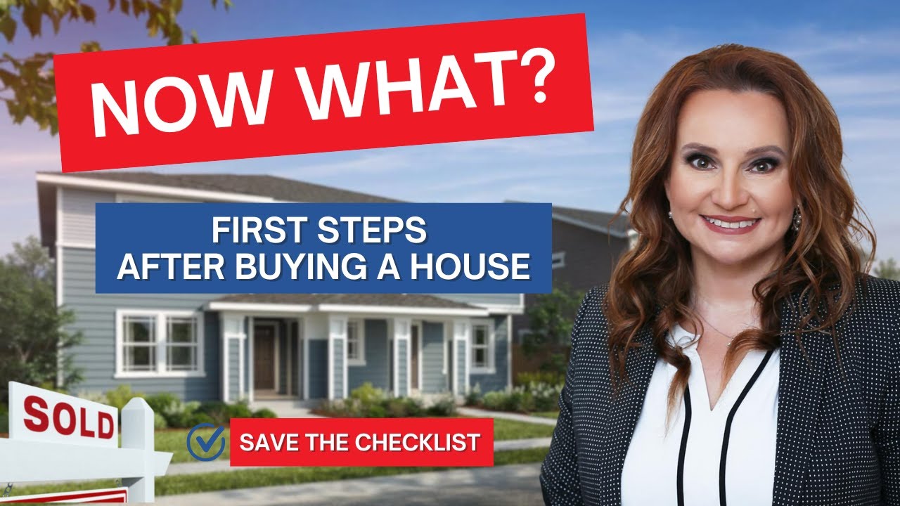 What to Do After Buying a House | First Steps for New Homeowners ...