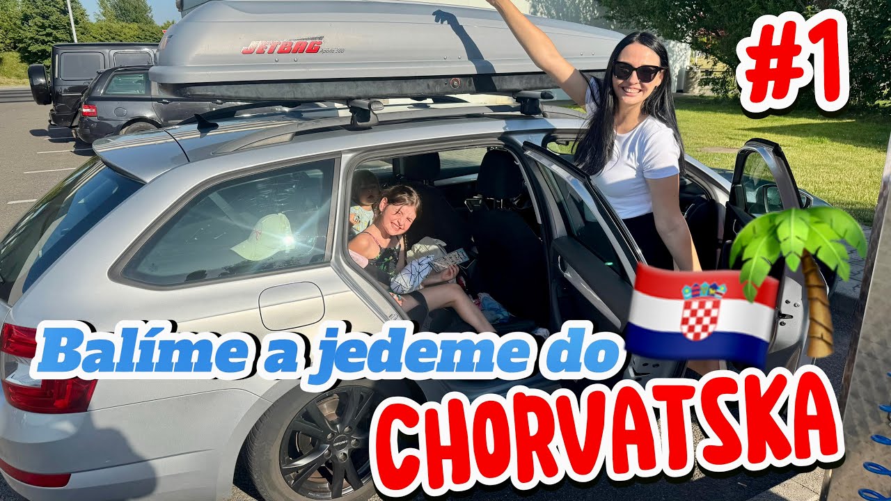 BALÍME KUFRY A JEDEME DO CHORVATSKA 🇭🇷#1 🌴