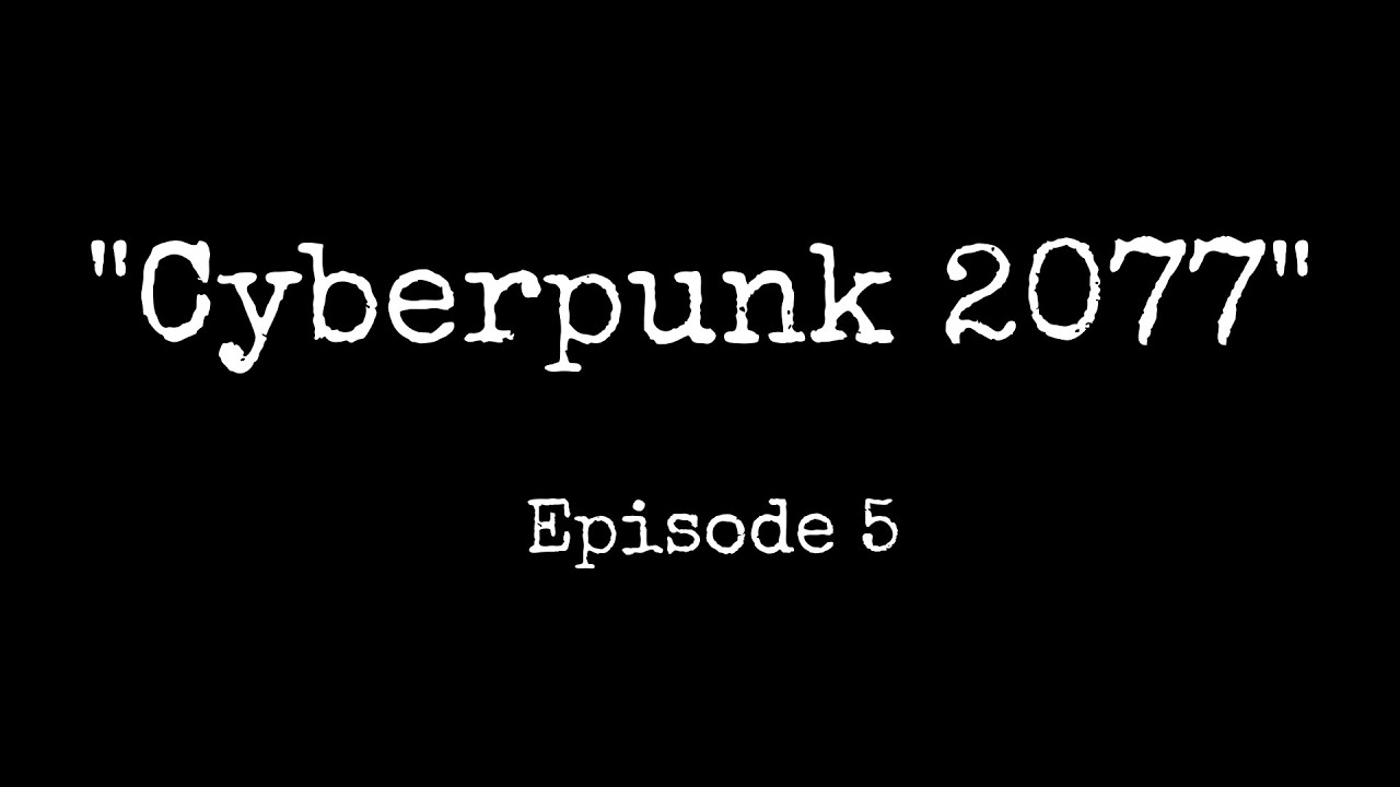 "Cyberpunk 2077" GER 05 Dollhouse YouTube