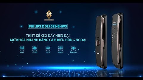 CẬN CẢNH Khóa cửa vân tay Philips DDL702E-5HWS | Smarttech247