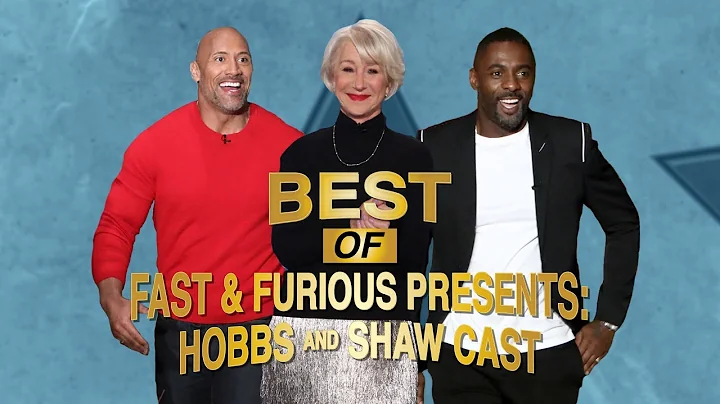 Best of 'Fast & Furious Presents: Hobbs & Shaw' Cast