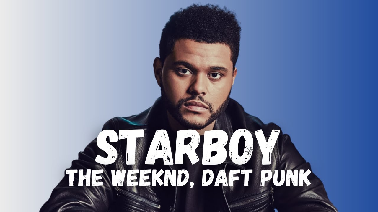 The Weeknd - Starboy ft. Daft Punk (Official Video) 