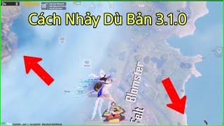 PUBG Mobile | Cách Nhảy Dù Nhanh Bản 3.1.0 | NhâmHNTV