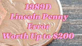 1989D Lincoln Penny Error – Worth Up to $200 #RareCoinz #CoinErrors #PennyHunt #Numismatics #money