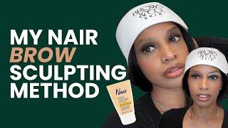 How I Sculpt My Eyebrows with Nair Face Cream | Safe At-Home Method