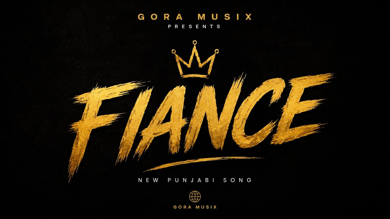 Guarda FIANCE || Gora Musix || New Punjabi Song 2026 su YouTube Guarda FIANCE || Gora Musix || New Punjabi Song 2026 su YouTube