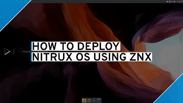 How to Deploy Nitrux OS Using ZNX