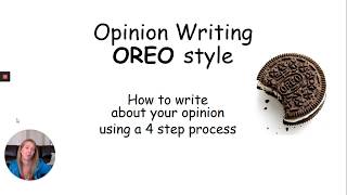 Opinion Writing OREO Style