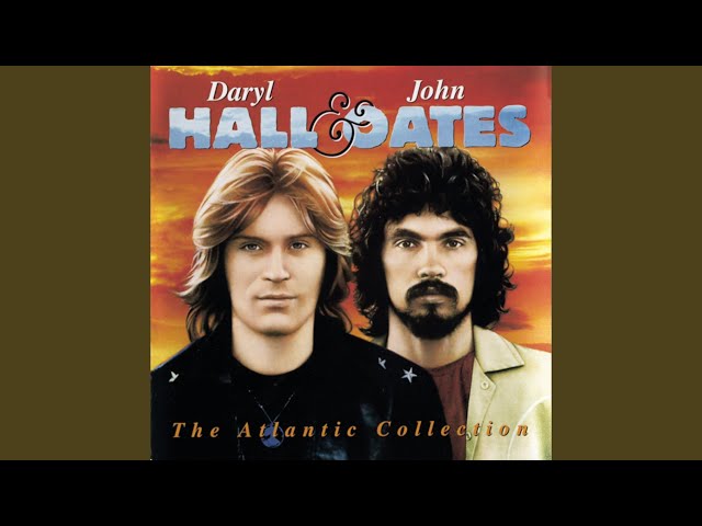 Daryl Hall & John Oates - You're Much To Soon