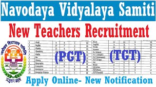 Navodaya Vidyalaya Samiti New Teachers Recruitment 2023 NVS PGT TGT ALL SUBJECT VACANCY NOTIFICATION