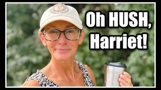 🤫 Oh HUSH, Harriet!