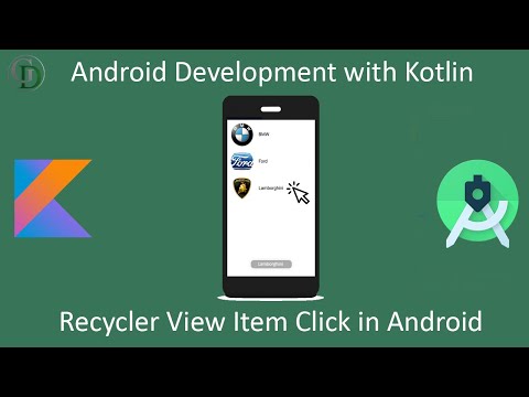 13 - RecyclerView Item Click listener in Android | Android Development Training in Kotlin