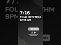 125 BPM Percussion Rhythm 7 16 Drumloop Bpm Drumbeat Flstudio Metronome Musicproducer 