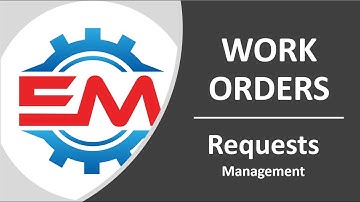 Work Orders - Requests - Management