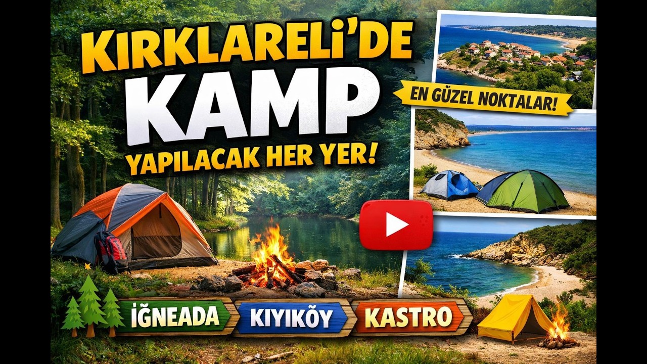 İğneada Longoz Ormanları, Kıyıköy, Kastro! Kırklareli’nde Kamp Yapılacak Her Yer 🌲🏕   Camping