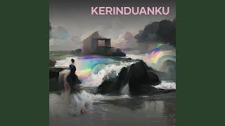 Kerinduanku