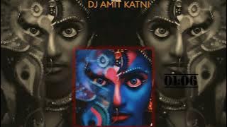 KALI MAI KALI MAI DJ REMIX SONG DJ Krishna N ⛓️🤟🏻😈 A k DJ AMIT KATNI