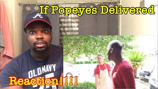 RDCworld1 How Popeyes Would be if They Had Delivery | Reaction!!!!!