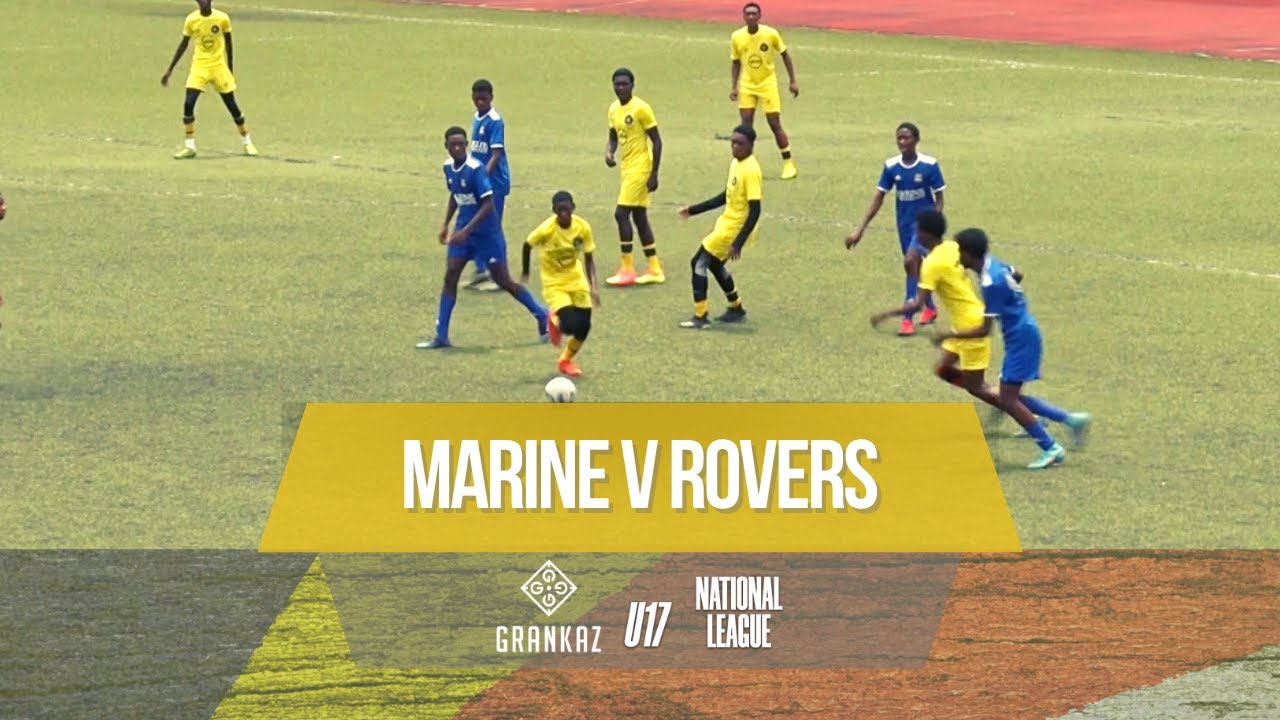 MARINE MAINTENANCE 3 - 1 ROVERS  | Gran Kaz U17 National League Highlights