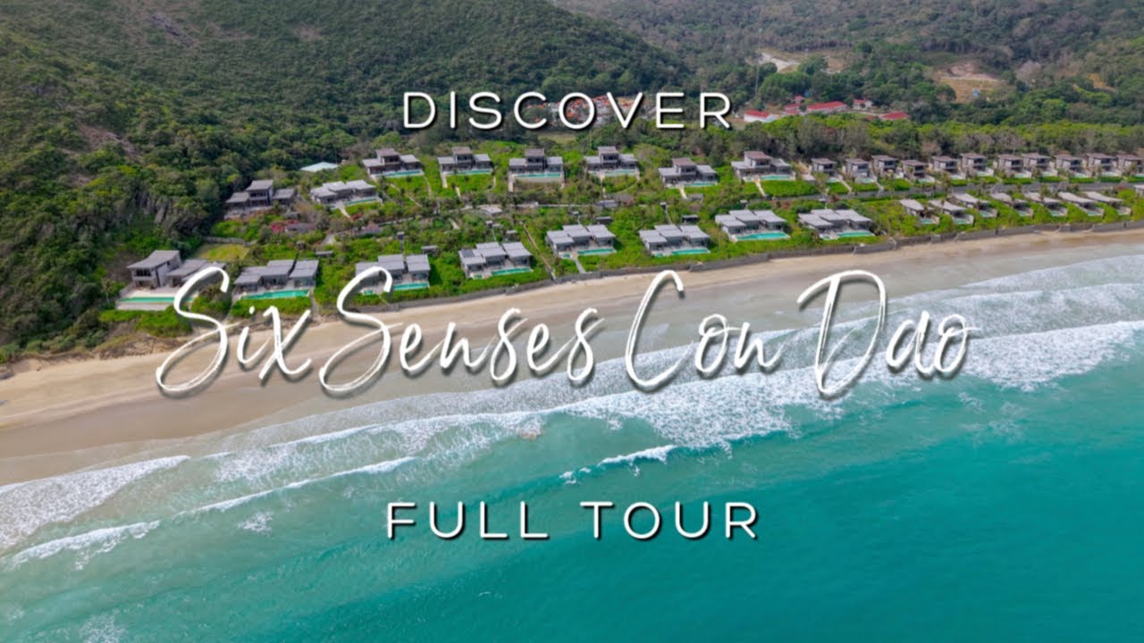SIX SENSES CON DAO: A Hidden Gem on Vietnam’s Beautiful Con Dao Island (2025 - 4K)