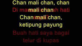 Video thumbnail of "Chan Mali Chan"