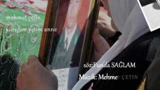 Mehmet Çeti̇n - Yüreğim Yetim Anne(Şehit Ali̇ Gümüş Için Söylenmiştir)