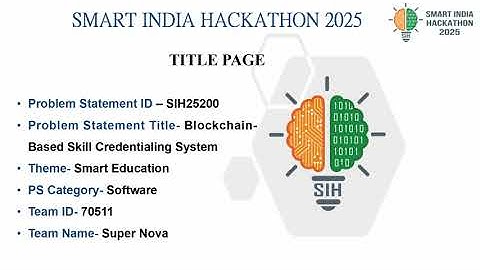 Skill Chain | Blockchain-Based Skill Credentialing System(SIH25200) | By The Super Nova(70511)