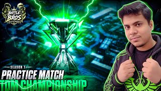 BATTLE OF BRO'S TDM Championship Practice Match LIVE 🔥 #bgmi #bgmilive #tdm #shortslive