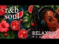 【R&B Soul】Slow & Smooth Playlist – Deep Voices & Mellow Rhythms