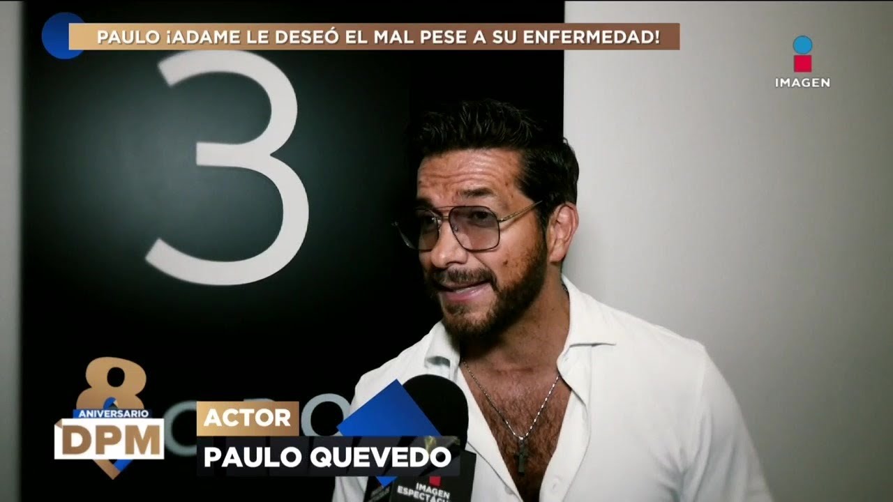 ¡Adame le DESEÓ el MAL a Paulo Quevedo tras revelar que tenía CÁNCER y así le RESPONDE!