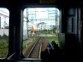 Kintetsu Railway 単線　近鉄長野線（南大阪線）　富田林西口〜富田林