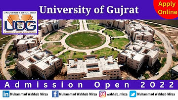 University of Gujrat (UOG) Admissions 2022 :: Complete Detail about How to Get Admission in UOG ::