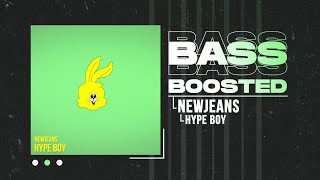 NewJeans (뉴진스) - Hype Boy [BASS BOOSTED]