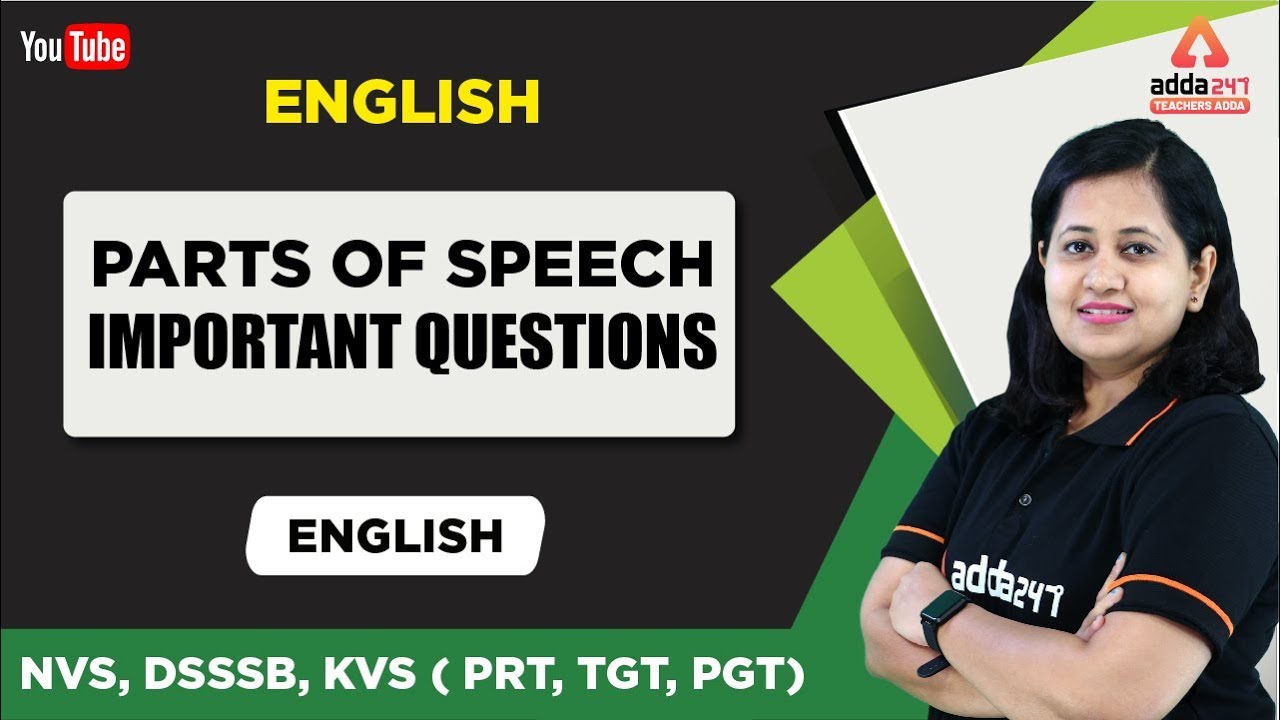 4:30 PM - NVS 2019 | TGT/PGT | English: Parts Of Speech (Important Questions)