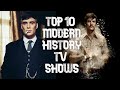 Top 10 Modern History TV Shows